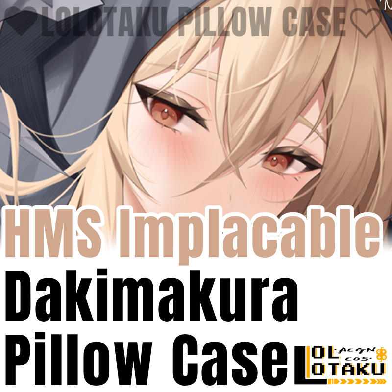 Home Decor Xmas - HMS Implacable Dakimakura Azur Lane Pillowcase